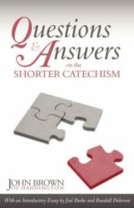 QUESTIONS AND ANSWERS ON THE SHORTER CAT