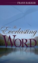 EVERLASTING WORD, THE