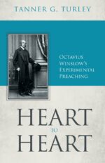 HEART TO HEART: OCTAVIUS WINSLOW'S