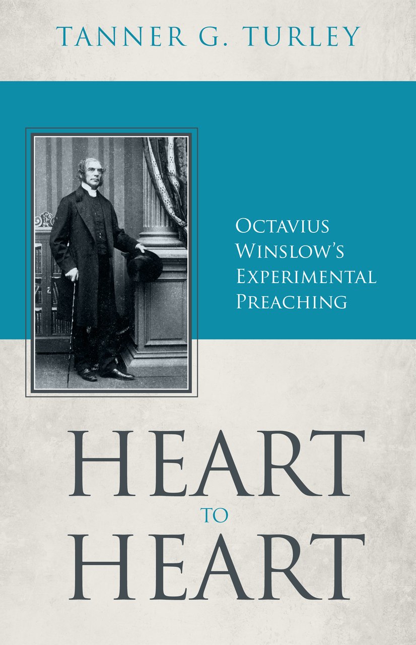 HEART TO HEART: OCTAVIUS WINSLOW'S