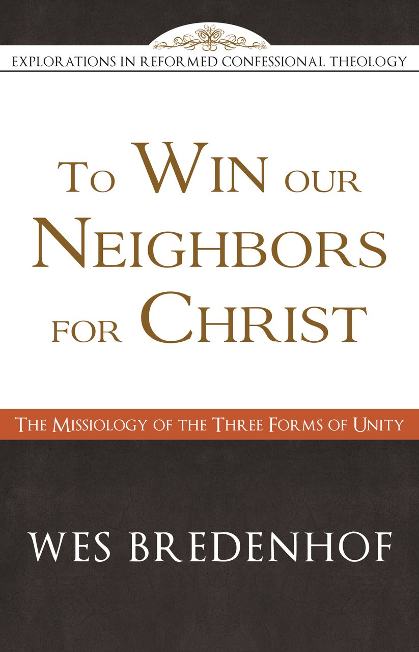 TO WIN OUR NEIGHBOURS FOR CHRIST