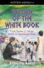 RETURN OF THE WHITE BOOK - HIDDEN HEROES