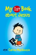 MY FIRST BOOK ABOUT JESUS