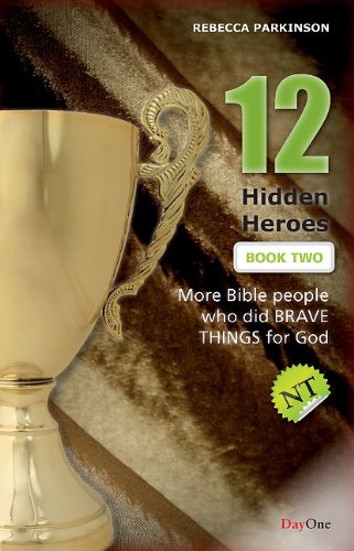 TWELVE HIDDEN HEROES NT BOOK 2