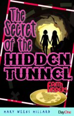 SECRET OF THE HIDDEN TUNNEL - FF