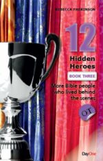 TWELVE HIDDEN HEROES OT BOOK 3