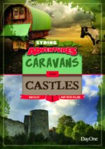 CARAVANS & CASTLES -SYDING ADVENTURES