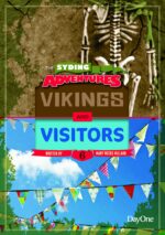 VIKINGS & VISITORS -SYDING ADVENTURES