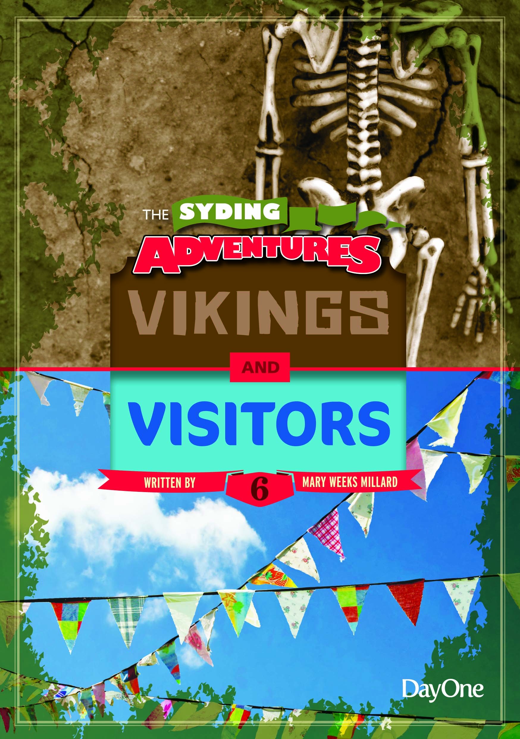VIKINGS & VISITORS -SYDING ADVENTURES