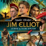JIM ELLIOT - TALES OF TRUTH