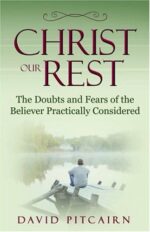 CHRIST OUR REST
