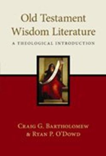 OLD TESTAMENT WISDOM LITERATURE