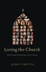 LOVING THE CHURCH