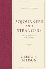SOJOURNERS AND STRANGERS