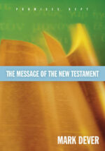 MESSAGE OF THE NEW TESTAMENT