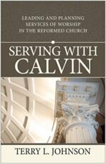 SERVING WITH CALVIN