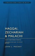 HAGGAI, ZECH & MALACHI - FOTB