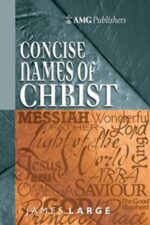 AMG CONCISE NAMES OF CHRIST