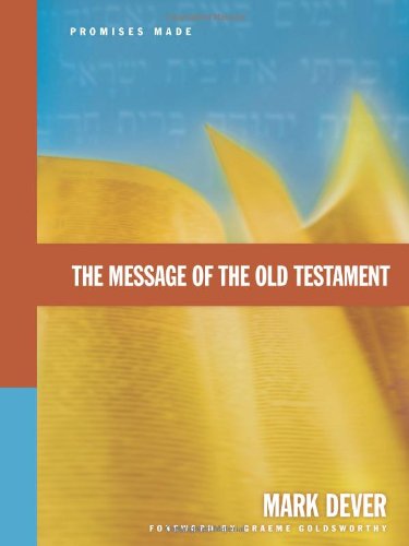 MESSAGE OF THE OLD TESTAMENT