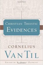 CHRISTIAN THEISTIC EVIDENCES 2ND ED