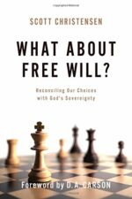 WHAT ABOUT FREE WILL?