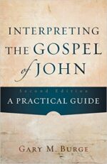 INTERPRETING THE GOSPEL OF JOHN