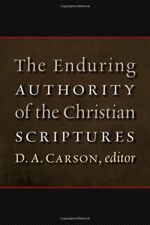ENDURING AUTHORITY OF CHRISTIAN SCRIPTUR