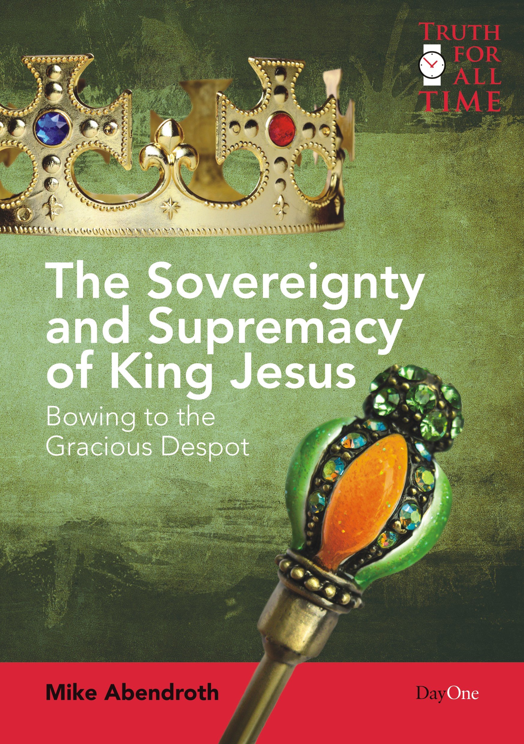 SOVEREIGNTY & SUPREMACY OF KING JESUS