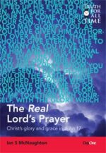 REAL LORD'S PRAYER, THE