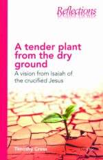 TENDER PLANT FROM DRY GROUND