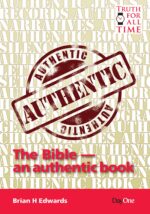 BIBLE - AN AUTHENTIC BOOK