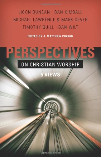 PERSPECTIVES ON CHRISTIAN WORSHIP O/P