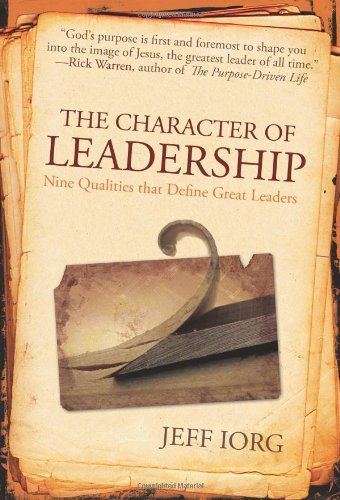 CHARACTER OF LEADERSHIP, THE