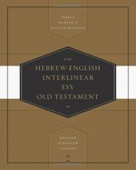 ESV INTERLINEAR HEBREW-ENGLISH OT