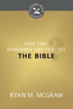 HOW CAN I REMEMBER & PRACTISE BIBLE? CBG