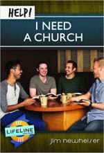 HELP! I NEED A CHURCH