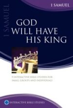 GOD WILL HAVE HIS KING - IBS 1 SAMUEL