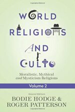 WORLD RELIGIONS AND CULTS VOL 2