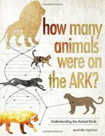 HOW MANY ANIMALS WERE ON THE ARK?
