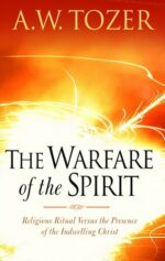 WARFARE OF THE SPIRIT, THE