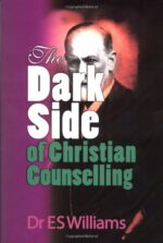 DARK SIDE OF CHRISTIAN COUNSELLING