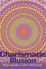 CHARISMATIC ILLUSION, THE