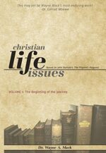 CHRISTIAN LIFE ISSUES VOL1