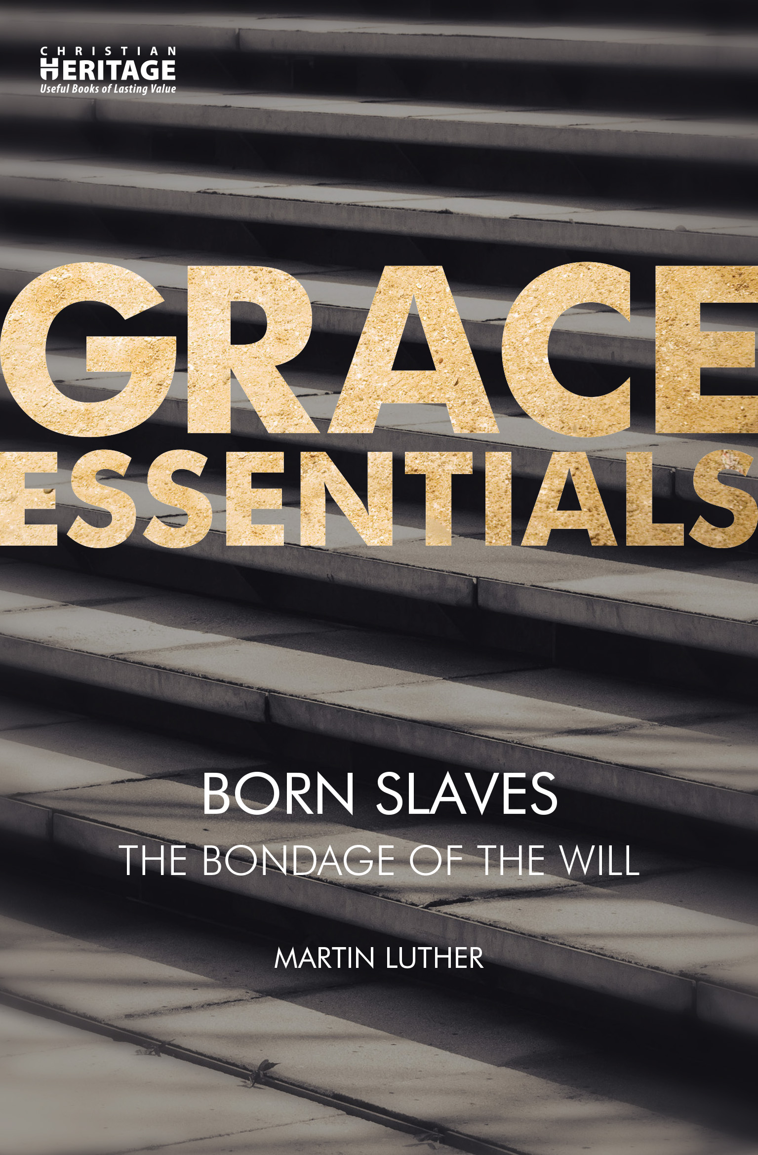 BORN SLAVES - GRACE ESSENTIALS