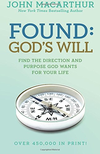 FOUND: GOD'S WILL