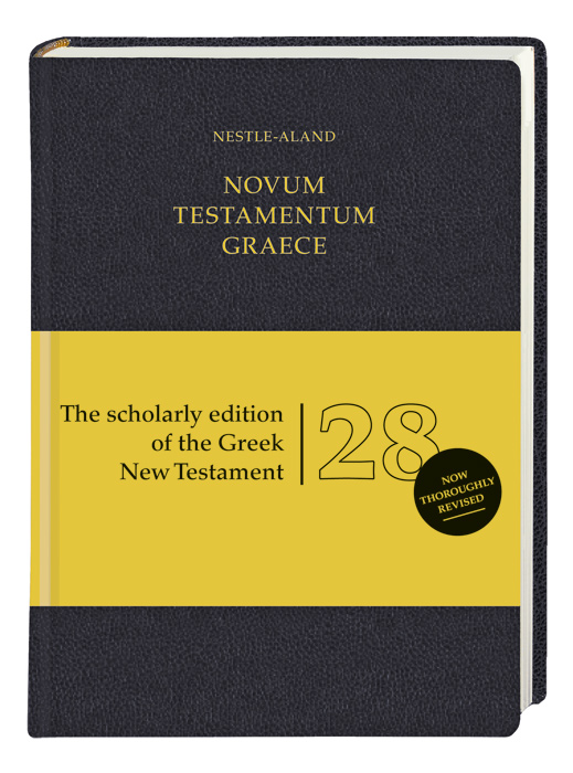 GREEK NEW TESTAMENT 28TH REVISED ED
