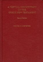 TEXTUAL COMMENTARY TO GREEK NT
