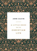 LITTLE BOOK ON THE CHRISTIAN LIFE