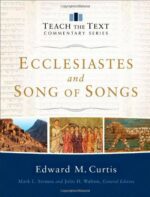 ECCLESIATES AND SONG OF SONGS - TTT