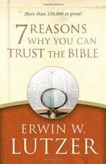 7 REASONS WHY YOU CAN TRUST BIBLE